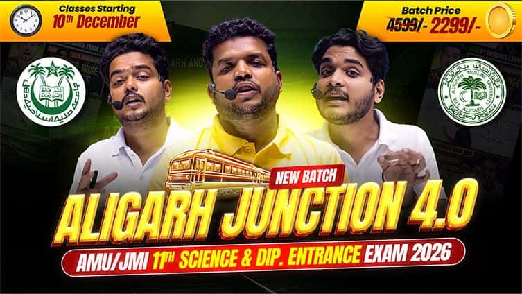 11th Class Aligarh Junchtion Batch 2