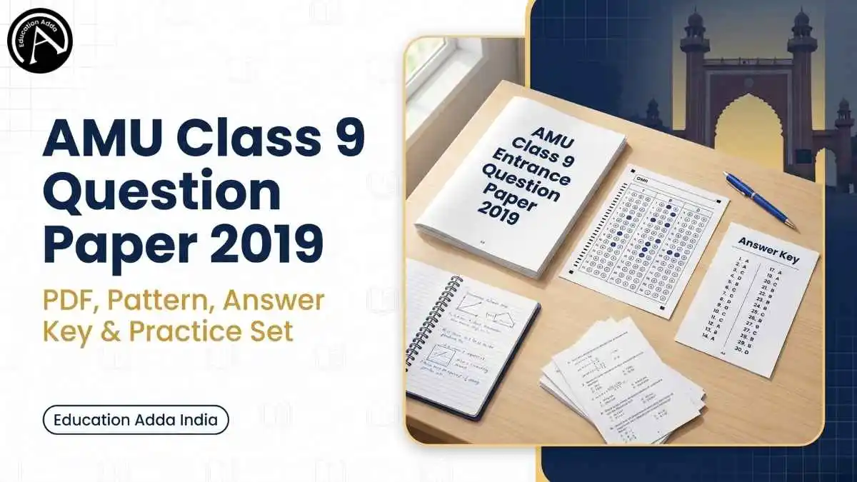 AMU Class 9 entrance question paper 2019 PDF with answer key and practice set